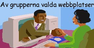 Av grupperna valda webbplatser